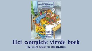 Doornroosje  Het complete vierde boek  Lekturama Luistersprookjes en Vertellingen [upl. by Essyle330]