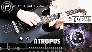 PERIPHERY  Atropos Guitar Cover  TAB NEW SONG 2023 [upl. by Agripina]