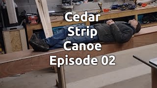 Building a Cedar Strip Canoe  Episode 2 Strongback [upl. by Erised167]