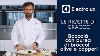 Cracco 3  Baccalà con purea di broccoli olive e capperi [upl. by Alric370]