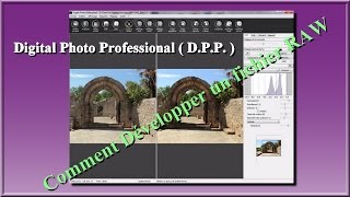 Digital Photo Professional comment Développer un fichier RAW [upl. by Donnie]