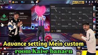 advance setting Mein custom room Kaise banaen  free fire me advance setting me custum kaise banaye [upl. by Notled]