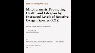 Mitohormesis Promoting Health and Lifespan by Increased Levels of Reactive Oxygen Sp  RTCLTV [upl. by Nohtanhoj]