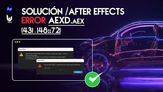 After Effects  Solución de error AEXD Plugins  “AEXDexe” 43  4872 [upl. by Tempest]