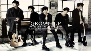 FTISLAND  SEVERELY GROWNUP [upl. by Atnauq]