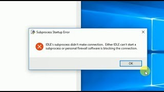 How To solve python IDLE subprocess error in three easy step [upl. by Bosson308]