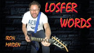 COVER IRON MAIDEN LOSFER WORDS GUITAR COVER BY STEVE M 08 [upl. by Toney]