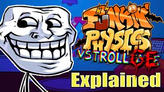 Funkin Physics 20 Mod Explained in fnf Trollge V2 [upl. by Monty]