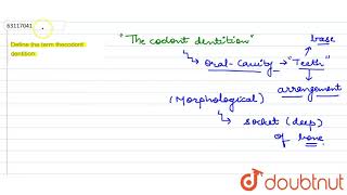 Define the term thecodont dentition [upl. by Arabrab434]