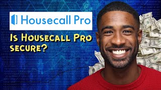 Is Housecall Pro secure [upl. by Micki]