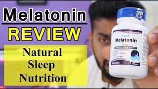 Melatonin Review  नींद आने की नेचुरल तरीका  good or bad   what is melatonin [upl. by Acisey537]