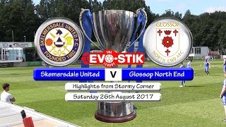 Skelmersdale United v Glossop North End 280817 [upl. by Enyrb120]