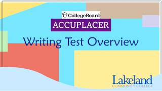 ACCUPLACER Writing Placement Test Overview [upl. by Arutek]