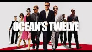 Oceans Twelve Full Movie Fact in Hindi  Hollywood Movie Story  Vincent Cassel [upl. by Chader868]