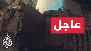 عاجل  كتائب القسام تنشر مشاهد لاستهداف آليات وجنود الاحتلال [upl. by Akirej]