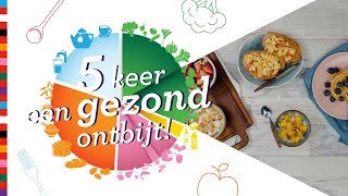 5x gezond ontbijt maken  Gezond Recept [upl. by Aidul]