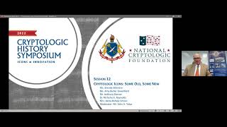 Cryptologic History Symposium 2022 Cryptologic Icons Some Old Some New [upl. by Angelle217]