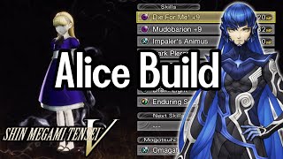 An Alice Build to Die For  SMT V Guide [upl. by Standley]