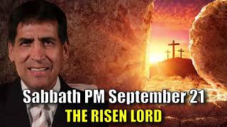 Lesson 13 Sabbath Afternoon THE RISEN LORD [upl. by Bohun]