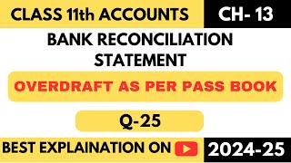 Prepare BRS  Q25  BRS  Class 11  Accountancy  Chapter13  TS Grewal BANK RECONCILIATION [upl. by Euhsoj]