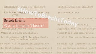 »Was ist Episches Theater« – Bertolt Brecht [upl. by Brabazon176]