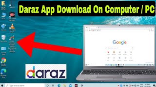 How To Download Daraz App On Computer Or Laptop  Daraz App Download On Computer [upl. by Ahsyia]