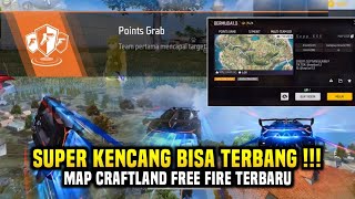 KENDARAAN FF JADI KENCANG BISA TERBANG BUAT MONTAGE KODE MAP CRAFTLAND TERBARU [upl. by Dyraj]