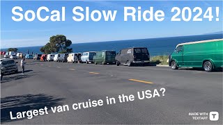 California Street Vans SoCal Slow Ride 2024 13 largest van cruise yet vanning boogievan [upl. by Siaht569]