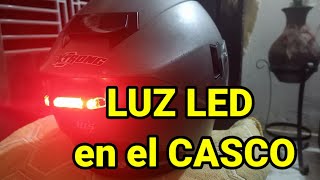 CÓMO INSTALAR LUZ LED en el CASCO [upl. by Samot860]