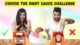 Choose the Right Sauce Challenge Weird Food Combinations [upl. by Naga]