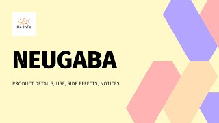 What is NEUGABA Uses side effects product detail NEUGABA 150NEUGABA 75 PREGABALIN [upl. by Runstadler]