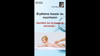 Érythème fessier du nourrisson 9 16 [upl. by Pierpont418]