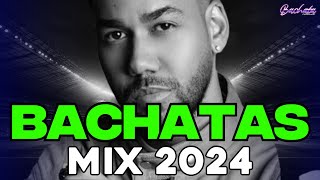 BACHATA 2024 🌴 LO MAS NUEVO 2024 🌴 MIX DE BACHATA 2024 The Most Recent Bachata Mixes [upl. by Benoit492]