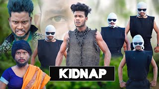 KIDNAP  किडनैप  Real Fools [upl. by Annuaerb]