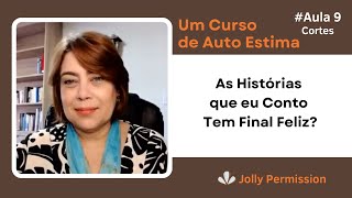 Cortes aula 9  As Histórias que eu Conto Tem Final Feliz [upl. by Randa24]