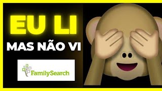 INFORMAÇÕES DESPERCEBIDAS NO CADASTRO DO ANCESTRAL NO FAMILYSEARCH [upl. by Hagerman]