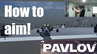 Pavlov VR Tutorial 2  Aiming Technique  VStock [upl. by Decrem]