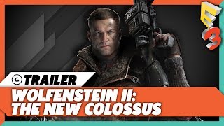 Wolfenstein 2 The New Colossus Alternate History Trailer  E3 2017 Bethesda Press Conference [upl. by Llehcor]