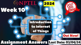 NPTEL IOT Week 10 Assignment Answers  Jan 2024 [upl. by Ezitram]