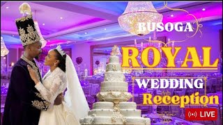 LIVE  BUSOGA ROYAL WEDDING RECEPTION ISEBANTU NADIOPE GABULA NE INEBANTU MUTESI LIVE [upl. by Hilliary713]