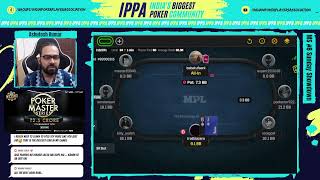 MPL Poker  MS 8 Sunday Showdown 15L GTD  Poker with Ashutosh [upl. by Shulem]