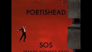 Portishead  SOS Panic Bomber Edit [upl. by Survance423]