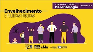 Políticas Públicas Para a Pessoa Idosa  Curso de Gerontologia [upl. by Blase]