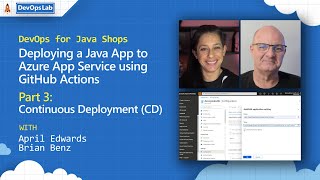 Deploying a Java App to Azure App Service using GitHub Actions amp Continuous Deployment [upl. by Sedda816]