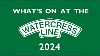 2024 Events at The Watercress Line [upl. by Virgie]