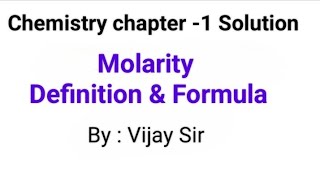 Molarity solutionclass 11thamp 12th By Vijay Sir [upl. by Laroy]