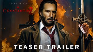 CONSTANTINE 2  First Trailer 2024  Keanu Reeves Movie  Warner Bros [upl. by Adivad]