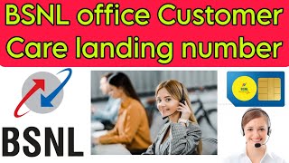 BSNL office Customer Care landing number। how to BSNL customer care number [upl. by Kyrstin]