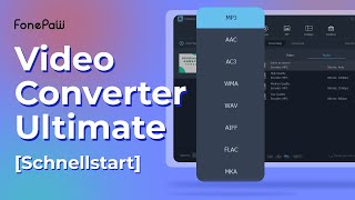 FonePaw Video Converter Ultimate Schnellstart [upl. by Nosyd]