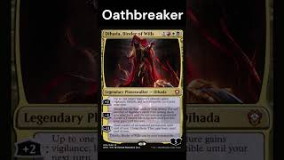 Dihada Binder of Wills OATHBREAKER mtg [upl. by Nonad]